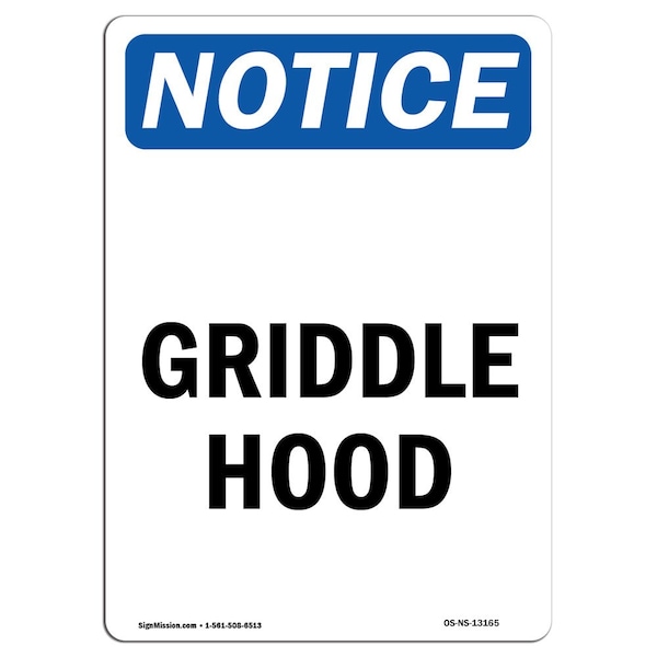 Safety Sign, OSHA Notice, 5" Height, Griddle Hood Sign, Portrait, 10PK